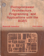 Microprocessor Architecture Programming and Applications with the 8085